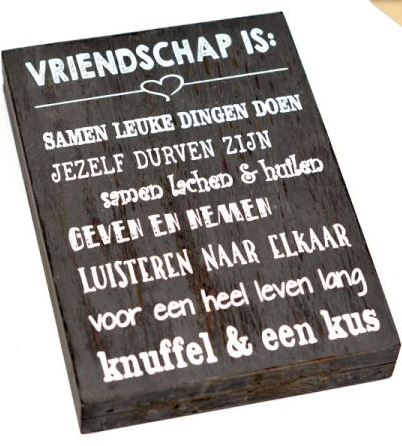 Houten tekstblok 25x18cm vriendschap is: antique grey