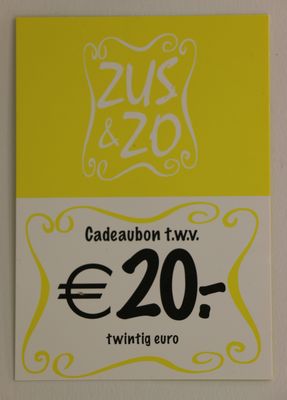 Cadeaubon Zus &amp; Zo 20,- euro
